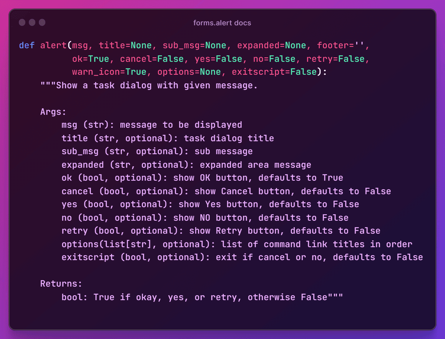 The forms.alert doc string, with every argument